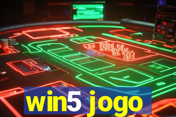 win5 jogo